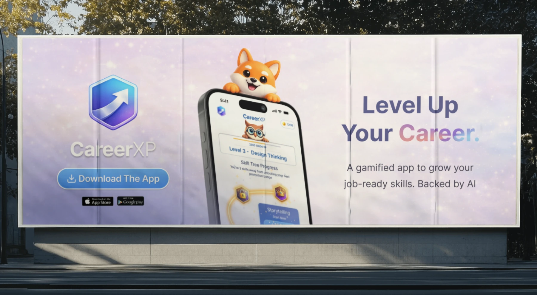An outdoor billboard ad for CareerXP: the fox mascot peeking over a phone showing Level 3 – Design Thinking, next to the headline Level Up Your Career and A gamified app to grow your job-ready skills. Backed by AI.