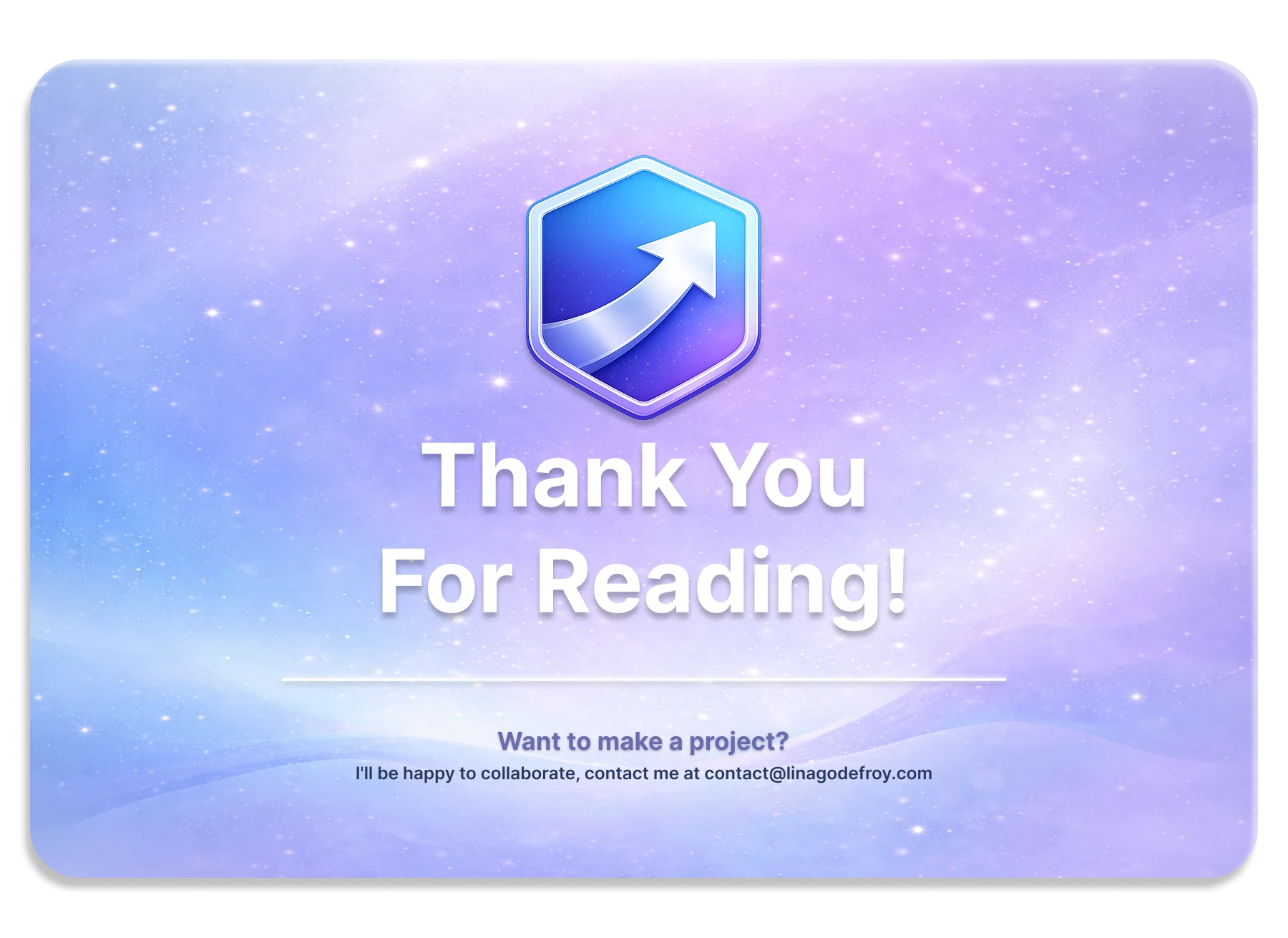 A closing card reading Thank You For Reading, with the CareerXP badge icon, followed by Want to make a project? I'll be happy to collaborate, contact me at contact@linagodefroy.com.